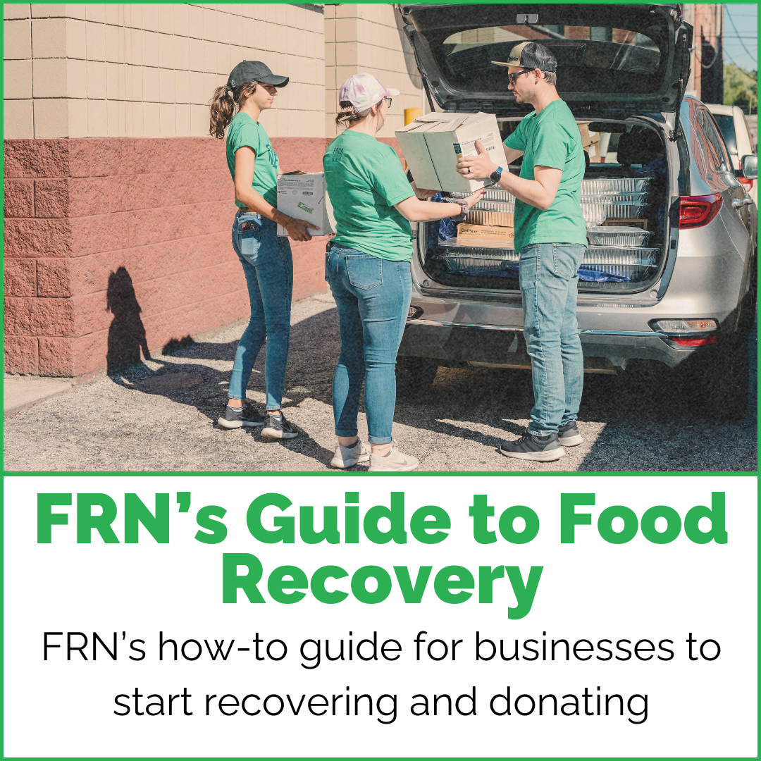 Food Recovery Resource Hub — Food Recovery Network